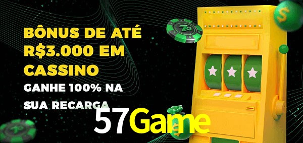 57Game melhor bônus de depósito